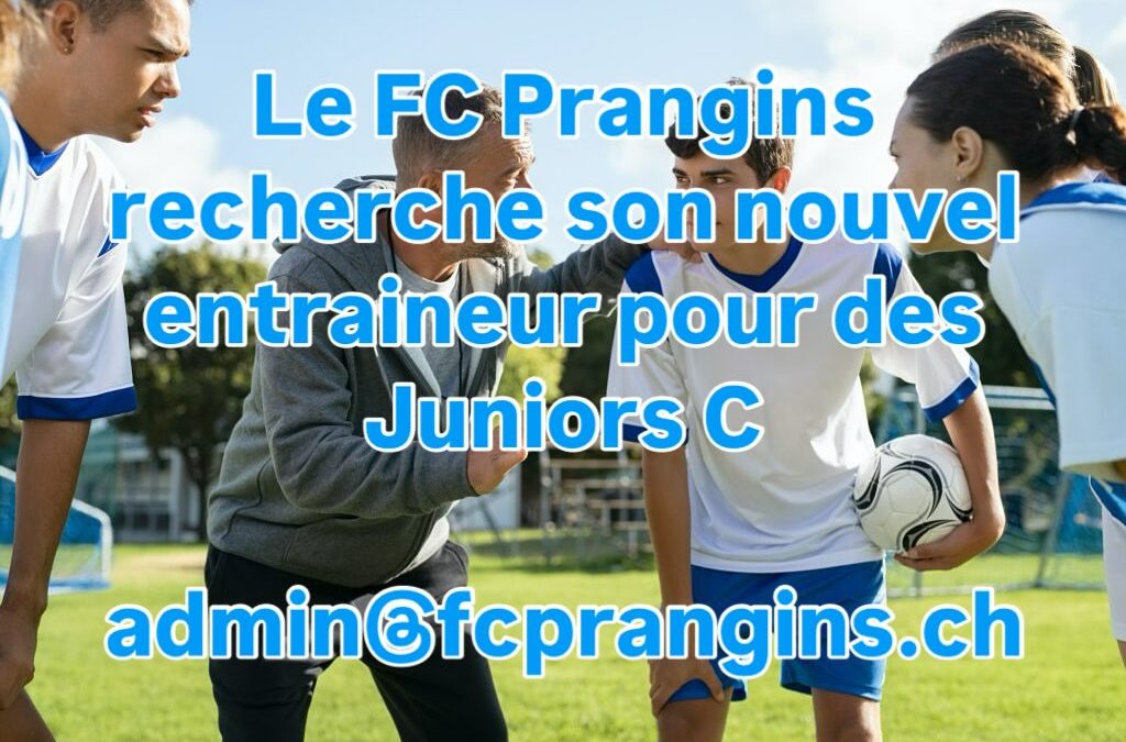 Cherche entraineur Junior C